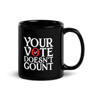 Thumbnail for YOUR VOTE Black Glossy Mug - Shady Lion Coffee Co.