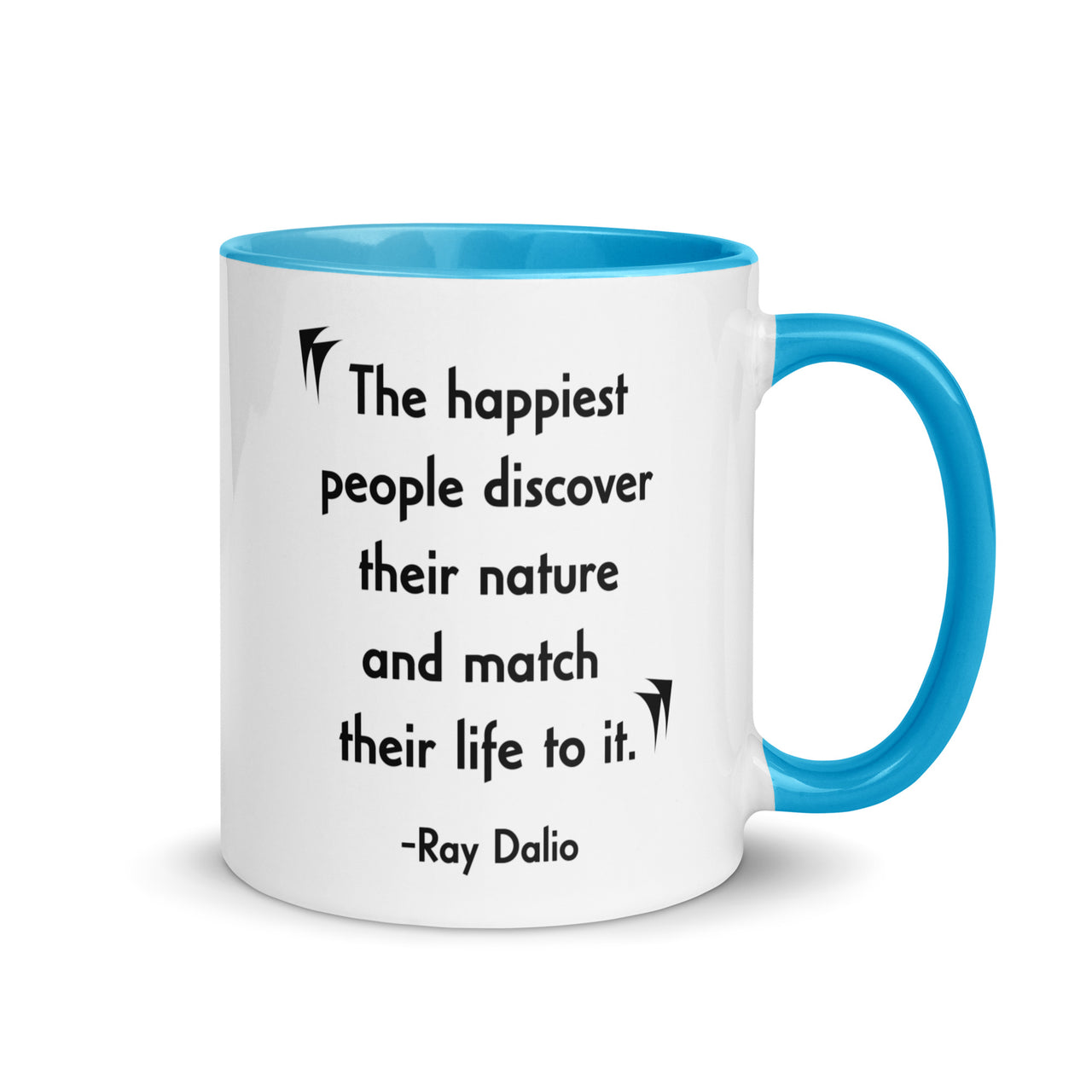 The Happiest People Quote Mug with Color Inside - Shady Lion Coffee Co.